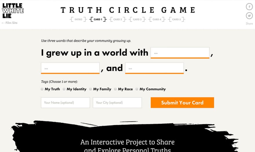 A screenshot of the website by for Truth Circle Game featured a form with the text "I grew up in a world with ___, ___, and ___."